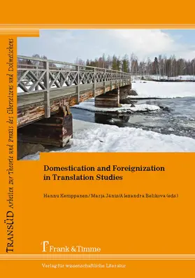 Belikova / Jänis / Kemppanen |  Domestication and Foreignization in Translation Studies | eBook | Sack Fachmedien