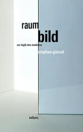 Günzel |  Raum | Bild | Buch |  Sack Fachmedien