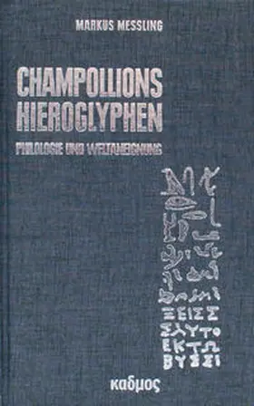 Messling |  Champollions Hieroglyphen | Buch |  Sack Fachmedien
