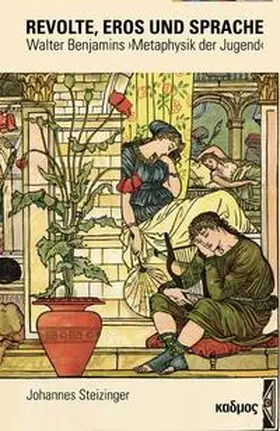 Steizinger |  Revolte, Eros und Sprache | Buch |  Sack Fachmedien