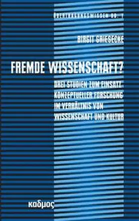 Griesecke |  Fremde Wissenschaft? | Buch |  Sack Fachmedien