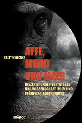 Becker |  Affe, Mond und Meer | Buch |  Sack Fachmedien