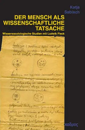 Sabisch |  Der Mensch als wissenschaftliche Tatsache | Buch |  Sack Fachmedien