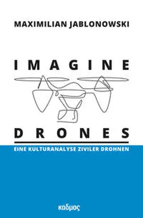 Jablonowski |  Imagine Drones | Buch |  Sack Fachmedien