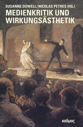 Düwell / Pethes |  Medienkritik und Wirkungsästhetik | Buch |  Sack Fachmedien