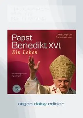 Langner |  Papst Benedikt XVI. (DAISY Edition) | Sonstiges |  Sack Fachmedien