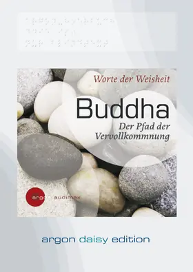 Buddha |  Der Pfad der Vervollkommnung (DAISY Edition) | Sonstiges |  Sack Fachmedien