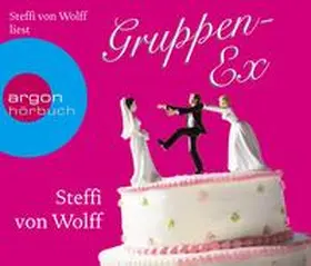 Wolff |  Gruppen-Ex | Sonstiges |  Sack Fachmedien
