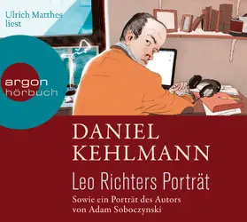 Soboczynski / Kehlmann |  Leo Richters Porträt | Sonstiges |  Sack Fachmedien