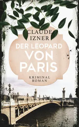Izner |  Der Leopard von Paris | Buch |  Sack Fachmedien