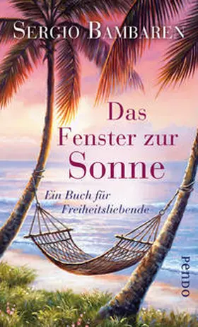 Bambaren | Das Fenster zur Sonne | Buch | 978-3-86612-395-3 | www2.sack.de