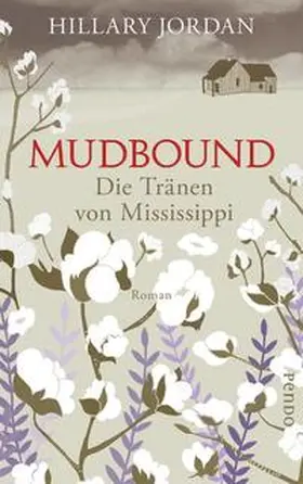 Jordan |  Mudbound - Die Tränen von Mississippi | Buch |  Sack Fachmedien