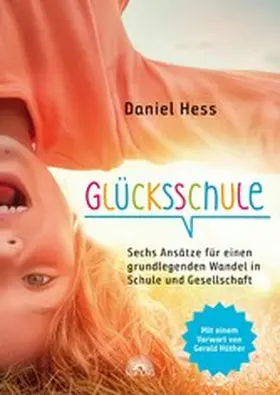 Hess |  Glücksschule | eBook | Sack Fachmedien