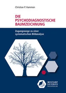 Hammon |  Die psychodiagnostische Baumzeichnung | Buch |  Sack Fachmedien