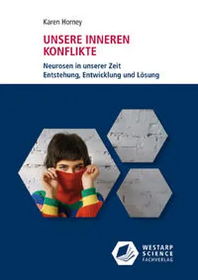 Horney |  Unsere inneren Konflikte | Buch |  Sack Fachmedien