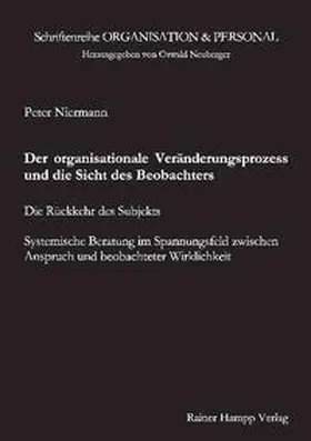 Niermann |  Der organisationale Veränderungsprozess und die Sicht des Beobachters | Buch |  Sack Fachmedien