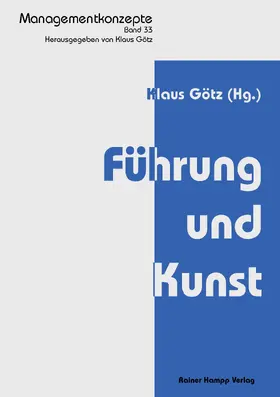 Götz |  Führung und Kunst | Buch |  Sack Fachmedien