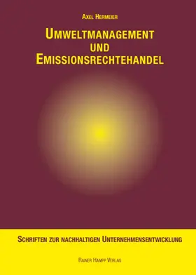 Hermeier |  Umweltmanagement und Emissionsrechtehandel | Buch |  Sack Fachmedien