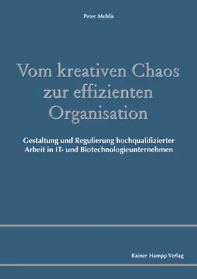 Mehlis |  Vom kreativen Chaos zur effizienten Organisation | Buch |  Sack Fachmedien