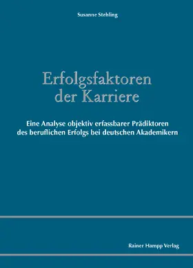 Stehling |  Erfolgsfaktoren der Karriere | Buch |  Sack Fachmedien