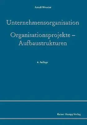 Weuster |  Unternehmensorganisation | eBook | Sack Fachmedien