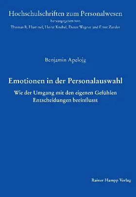 Apelojg |  Emotionen in der Personalauswahl | eBook | Sack Fachmedien