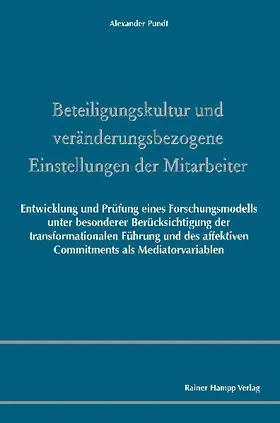 Pundt |  Beteiligungskultur und veränderungsbezogene Einstellungen der Mitarbeiter | eBook | Sack Fachmedien