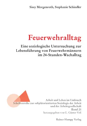 Morgenroth / Schindler |  Feuerwehralltag | Buch |  Sack Fachmedien