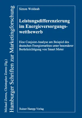 Woldeab |  Leistungsdifferenzierung im Energieversorgungswettbewerb | Buch |  Sack Fachmedien