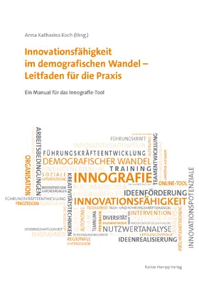 Koch |  Innovationsfähigkeit im demografischen Wandel - Leitfaden für die Praxis | Buch |  Sack Fachmedien