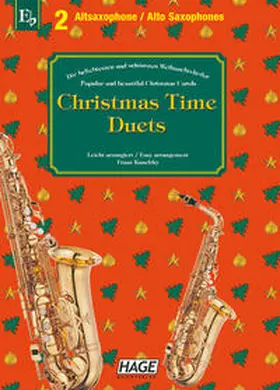 Hage / Kanefzky |  Christmas Time Duets für 2 Altsaxophone | Buch |  Sack Fachmedien