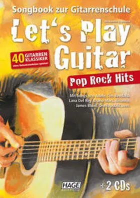 Espinosa / Hage Musikverlag GmbH & Co. KG / Hage |  Let's Play Guitar Pop Rock Hits + 2 CDs | Buch |  Sack Fachmedien