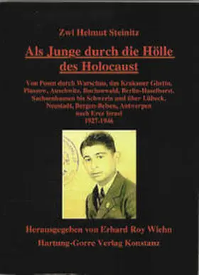 Steinitz / Wiehn |  Als Junge durch die Hölle des Holocaust | Buch |  Sack Fachmedien