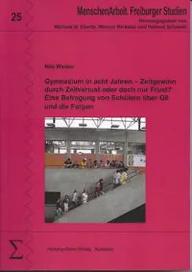 Weiser |  Gymnasium in acht Jahren - Zeitgewinn durch Zeitverlust oder doch nur Frust? | Buch |  Sack Fachmedien
