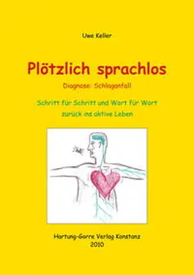 Keller |  Plötzlich sprachlos | Buch |  Sack Fachmedien
