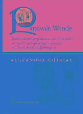 Chiriac |  Parzivals Wende | Buch |  Sack Fachmedien