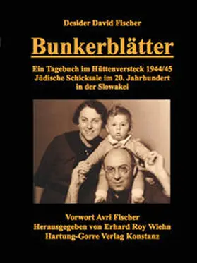 Fischer / Wiehn |  Bunkerblätter | Buch |  Sack Fachmedien