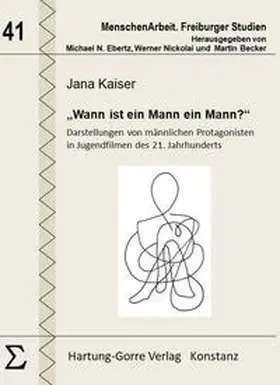 Kaiser |  "Wann ist ein Mann ein Mann?" | Buch |  Sack Fachmedien