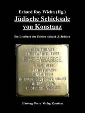 Wiehn / Chone / Adni |  Jüdische Schicksale von Konstanz | Buch |  Sack Fachmedien