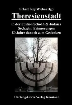 Wiehn / Auerbacher / Erben |  Theresienstadt in der Edition Schoáh & Judaica | Buch |  Sack Fachmedien