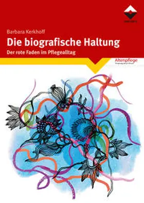 Kerkhoff |  Die biografische Haltung | Buch |  Sack Fachmedien