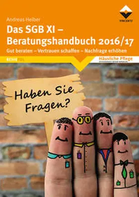Heiber |  Das SGB XI - Beratungshandbuch 2016/17 | Buch |  Sack Fachmedien