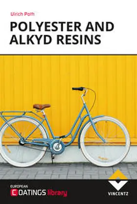 Poth |  Polyester and Alkyd Resins | Buch |  Sack Fachmedien