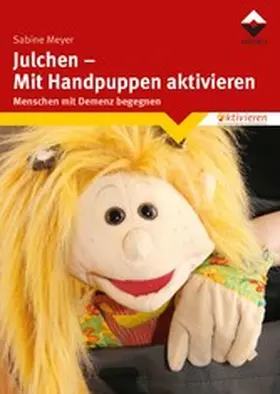 Meyer |  Julchen - Mit Handpuppen aktivieren | eBook | Sack Fachmedien