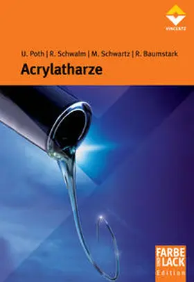 Poth / Baumstark / Schwalm |  Acrylatharze | eBook | Sack Fachmedien
