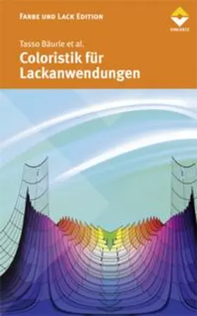 Bäurle / al. / Franz |  Coloristik für Lackanwendungen | eBook | Sack Fachmedien