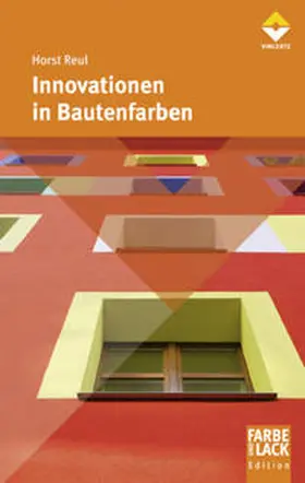 Reul | Innovationen in Bautenfarben | Buch | 978-3-86630-865-7 | sack.de