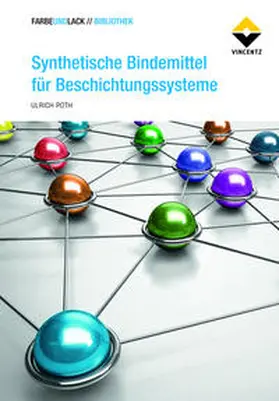Poth |  Synthetische Bindemittel für Beschichtungssysteme | Buch |  Sack Fachmedien