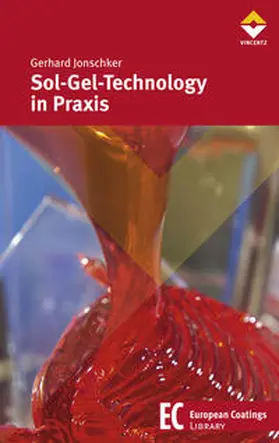 Jonschker |  Sol-Gel-Technology in Praxis | Buch |  Sack Fachmedien