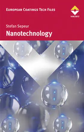 Sepeur / Laryea / Goedicke |  Nanotechnology | Buch |  Sack Fachmedien